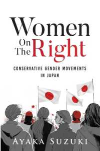 Women on the Right : Conservative Gender Movements in Japan (Japanese Society Series)