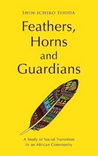Feathers, Horns and Guardians : A Study of Social Transition in an African Community