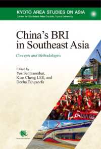 China's Bri in Southeast Asia : Concepts and Methodologies (Kyoto Area Studies on Asia)