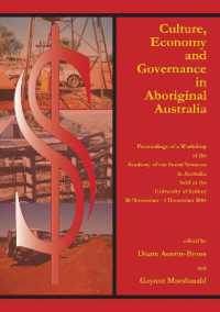 Culture, Economy and Governance in Aboriginal Australia : Proceedings of a Workshop Held at the University of Sydney, 30 November - 1 December 2004