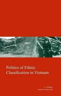 Politics of Ethnic Classification in Vietnam (Kyoto Area Studies on Asia)