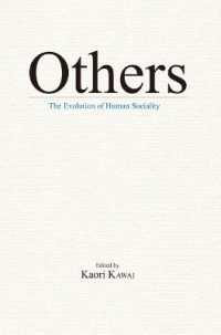Others : The Evolution of Human Sociality