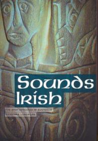 Sounds Irish The Irish Language in Australia