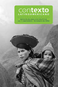 Contexto Latinoamericano : Septiembre-diciembre de 2006 (Contexto Latinoamericano; Revista de Analisis Politico)