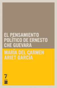 Pensiamento Politico De Ernesto Che Guevara, El