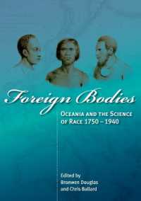 Foreign Bodies : Oceania and the Science of Race 1750-1940