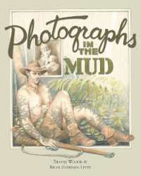 Photographs in the Mud : The Kokoda Track