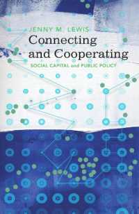 Connecting and Cooperating : Social Capital and Public Policy