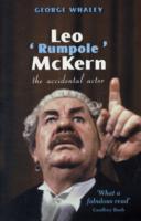 Leo 'Rumpole' McKern : The Accidental Actor