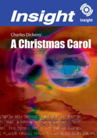 A Christmas Carol : Charles Dickens (Insight Study Guides)