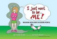 I Just Want to be Me : Building Resilience in Young People