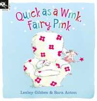 Quick as a Wink， Fairy Pink