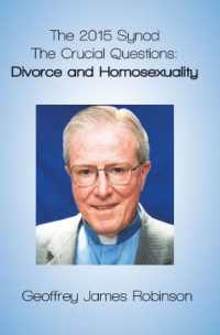 The 2015 Synod. : The Crucial Questions: Divorce and Homosexuality