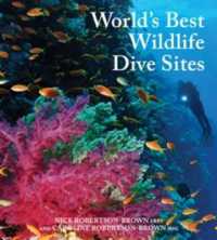 World's Best Wildlife Dive Sites : 32 of the best underwater wildlife experiences