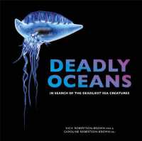 DEADLY OCEANS : In search of the world's deadliest sea creatures