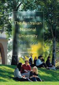 The Making of the Australian National University : 1946-1996