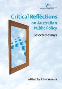 Critical Reflections on Australian Public Policy : Selected Essays (Australia and New Zealand School of Government (Anzsog))