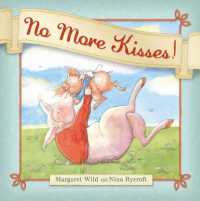 No More Kisses! : Little Hare Books