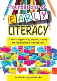 Foundations of Early Literacy : a Balanced Approach to Language, Listening and Literacy Skills in the Early Years (Foundations of Early Literacy)