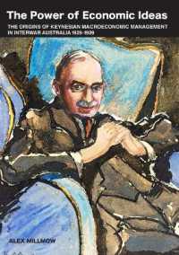 The Power of Economic Ideas : The Origins of Keynesian Macroeconomic Management in Interwar Australia 1929-39