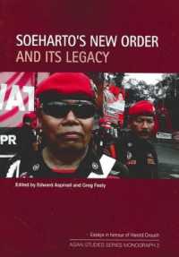 Soeharto's New Order and Its Legacy : Essays in honour of Harold Crouch (Asian Studies Series)