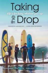 Taking the Drop : Life is for Living, Whatever Your Age