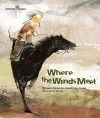 Where the Winds Meet : Mongolia (Global Kids Storybooks)