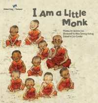 I am a Little Monk : Thailand (Global Kids Storybooks)