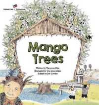 Mango Trees : Philippines (Global Kids Storybooks)
