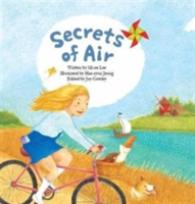 Secrets of Air : Air (Science Storybooks)
