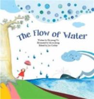 The Flow of Water : Water (Science Storybooks)