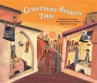 The Grandfather Whisker's Table : The First Bank (Italy) (Economy and Culture Storybooks)