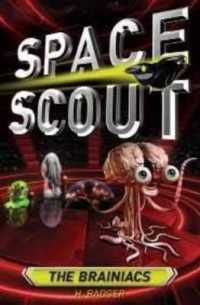 The Brainiacs (Space Scout)