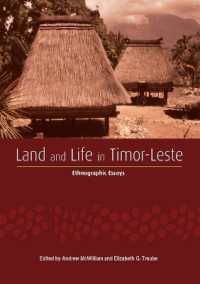 Land and Life in Timor-Leste : Ethnographic Essays (Monographs in Anthropology)