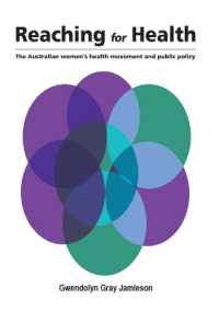 Reaching for Health : The Australian Women's Health Movement and Public Policy