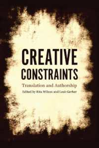 Creative Constraints : Translation and Authorship (Linguistics)