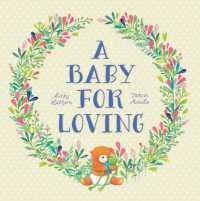 A Baby for Loving : Little Hare Books