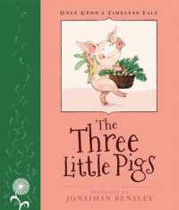 The Three Little Pigs (Once upon a Timeless Tale)