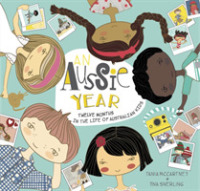 An Aussie Year : Twelve Months in the Life of Australian Kids (Kids' Year)