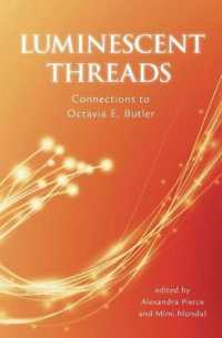 Luminescent Threads : Connections to Octavia E. Butler