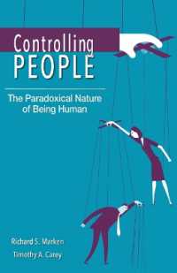 Controlling People : The Paradoxical Nature of Being Human