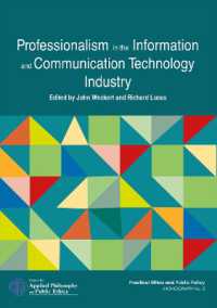 Professionalism in the Information and Communication Technology Industry (Practical Ethics and Public Policy)