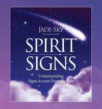 Spirit Signs : Understanding Signs in Your Everyday Life