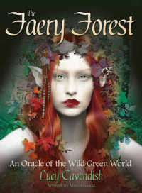 Faery Forest : An Oracle of the Wild Green World -- Multiple-component retail product