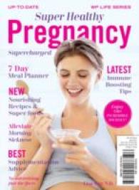 Super Healthy Pregnancy : Supercharged