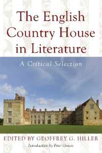 The English Country House in Literature : A Critical Selection (Literary Studies)