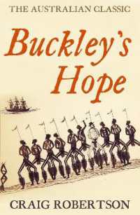 Buckley's Hope : a novel （UK）