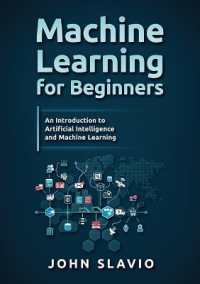 Machine Learning for Beginners : An Introduction to Artificial Intelligence and Machine Learning