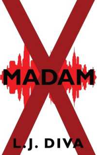 Madam X (Illicit Things)