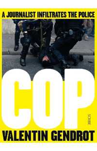 Cop : a journalist infiltrates the police